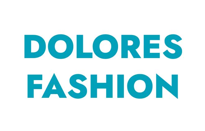 DOLORES FASHION